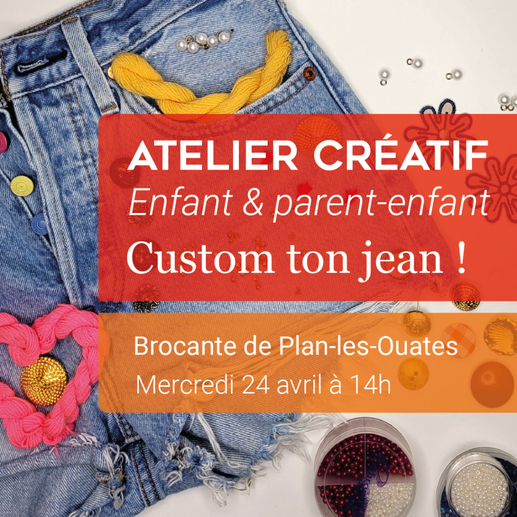 Atelier créatif &lsquo;Custom ton jean!&rsquo;