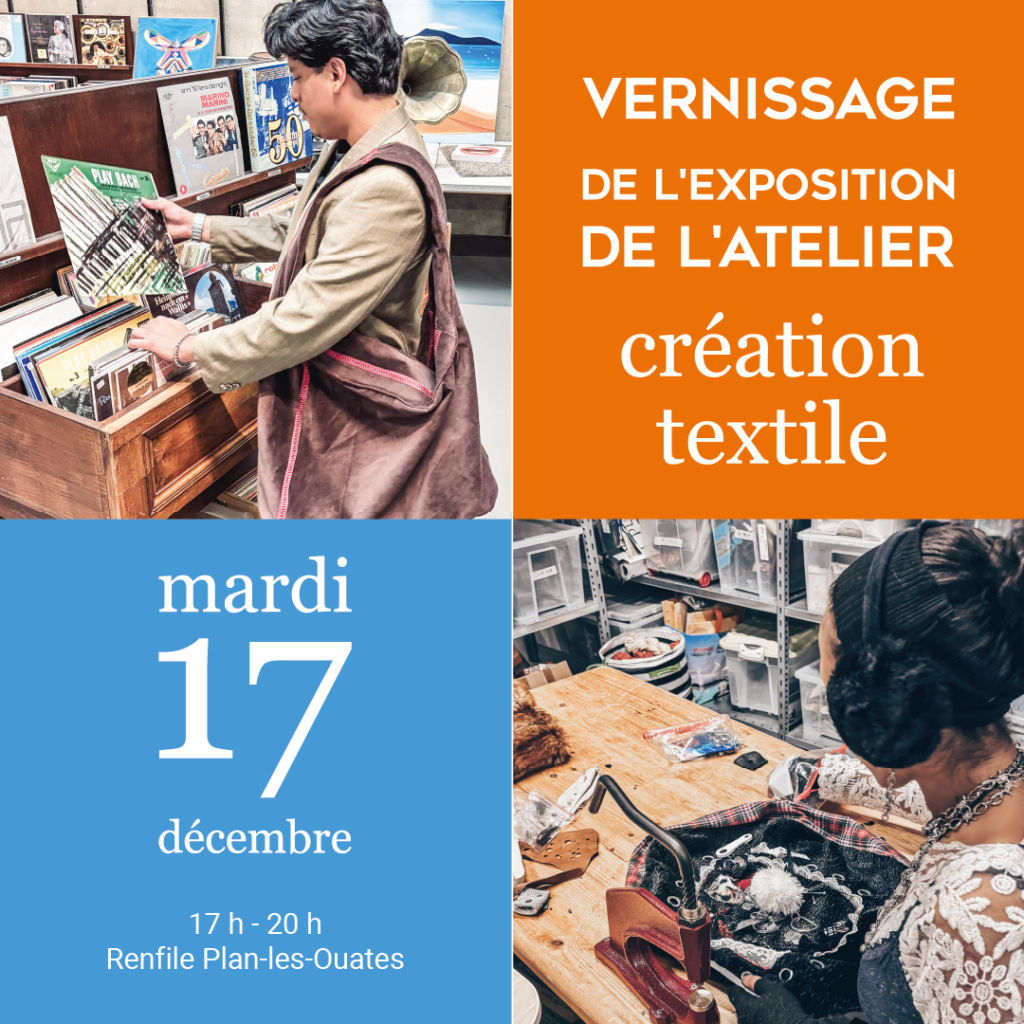 Exposition des jeunes de l’Atelier Création Textile