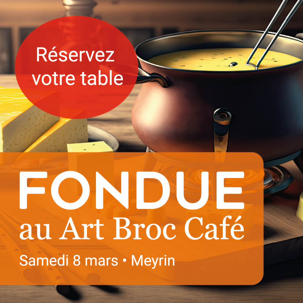 FONDUE AU ART BROC CAFÉ