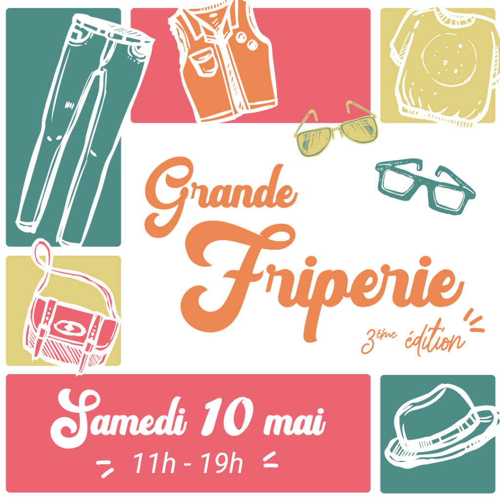 3ème édition de la grande friperie!