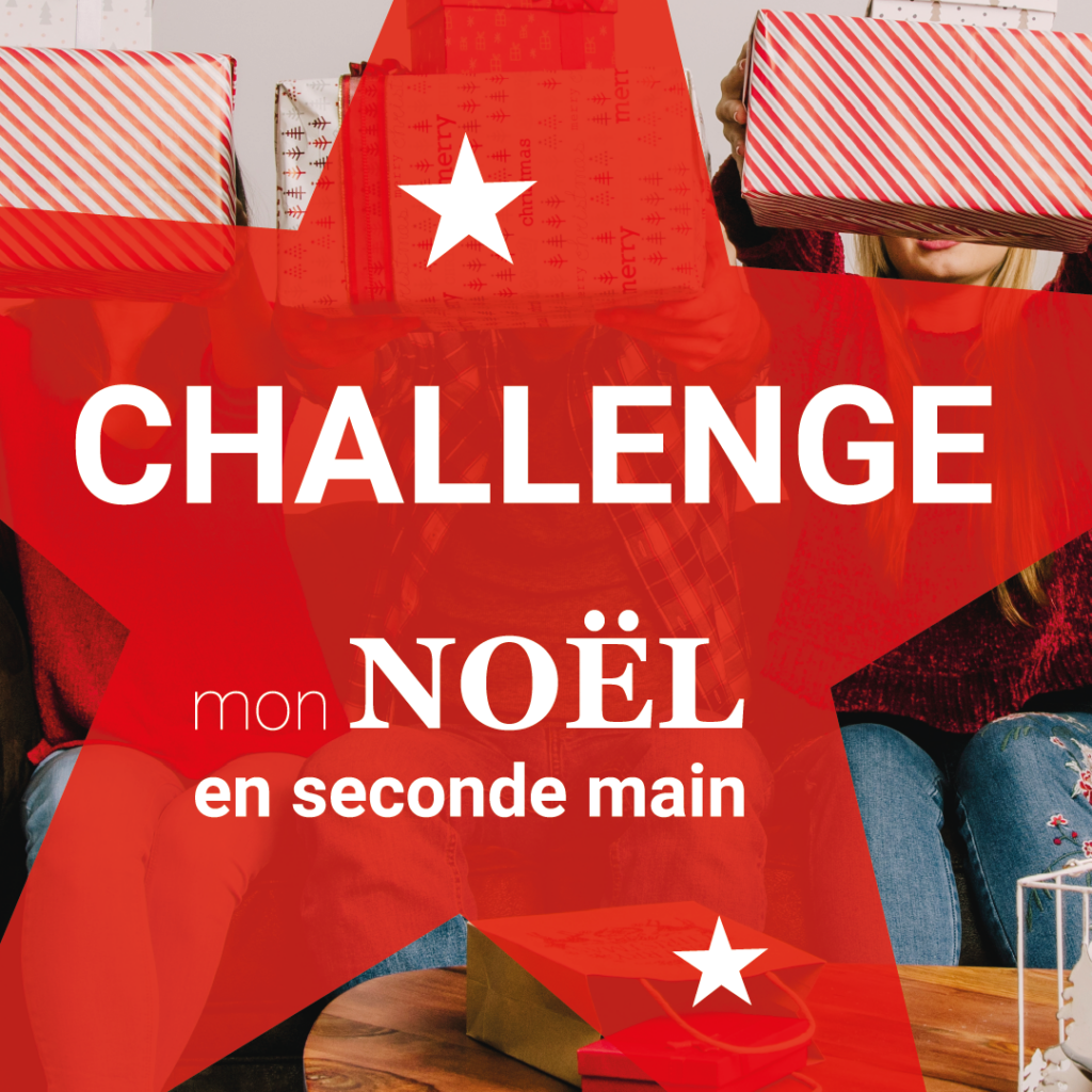 Challenge cadeaux seconde main