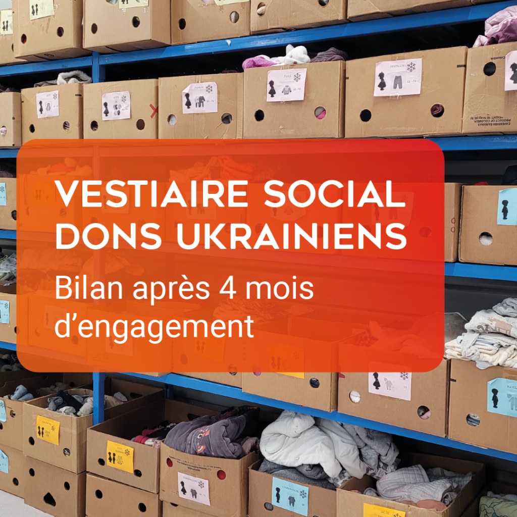 Vestiaire social: bilan sur 4 mois d&rsquo;aide aux réfugiés